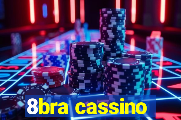 8bra cassino